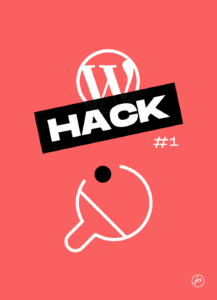 WP Hacks #1 : Comment WordPress peut faciliter la gestion d’un club de sport ?